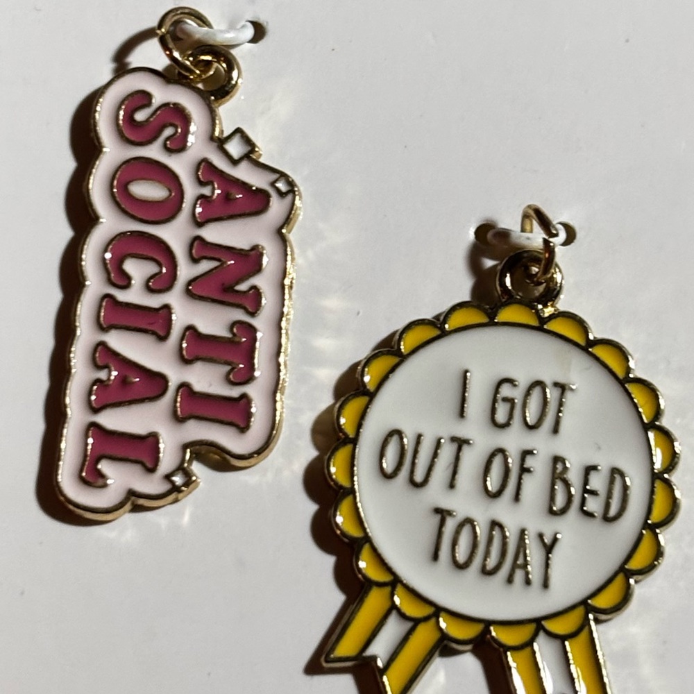 2 Charms for Crafts, Jewelry, etc. Anti-Social & “I Got Out Of Bed Today” award